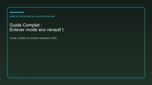Guide complet et analyse sur enlever mode eco renault t