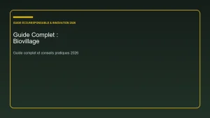 Guide complet et analyse sur biovillage